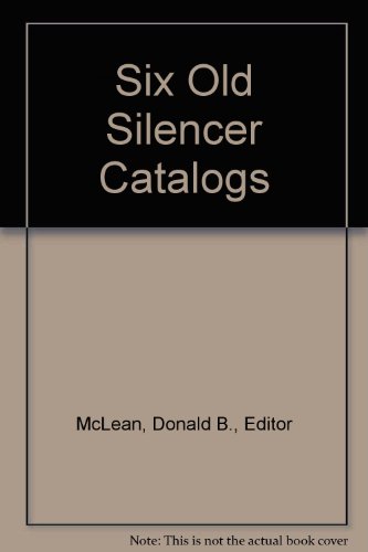 9780879470067: Six Old Silencer Catalogs