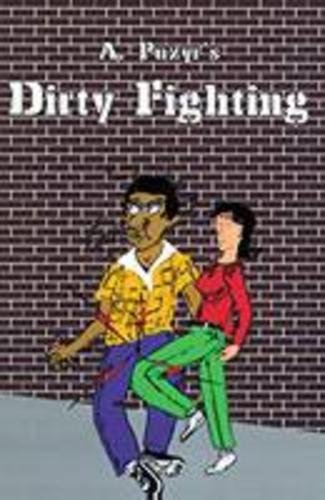Stock image for Dirty Fighting for sale by Wonder Book