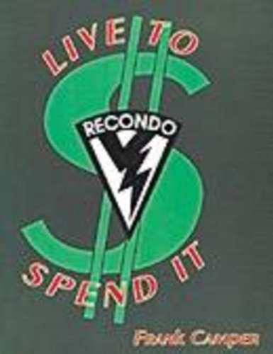 Stock image for Live to Spend It for sale by Zubal-Books, Since 1961