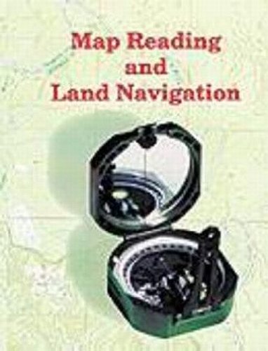 Beispielbild fr Map Reading and Land Navigation zum Verkauf von Better World Books