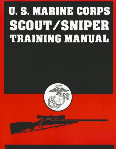 Imagen de archivo de U.S. Marine Corps Scout/Sniper Training Manual a la venta por Buchmarie