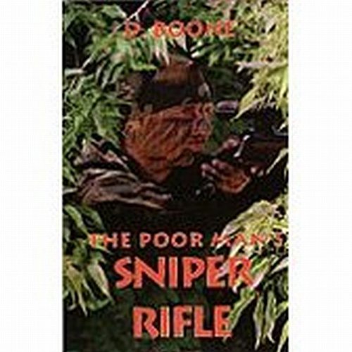 Beispielbild fr Poor Man's Sniper Rifle zum Verkauf von ThriftBooks-Atlanta