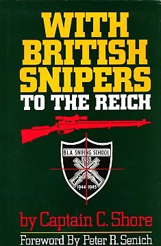 Beispielbild fr With British Snipers to the Reich zum Verkauf von Griffin Books