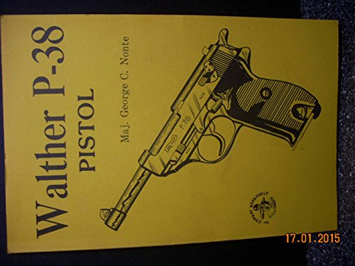 9780879471279: Walther P-38 Pistol Manual (Combat bookshelf)