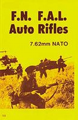 Stock image for F.A.L." Auto Rifles for sale by Ann Open Book