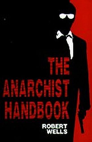 Beispielbild fr The Anarchist Handbook zum Verkauf von Revaluation Books