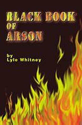Stock image for Black Book of Arson for sale by COLLINS BOOKS