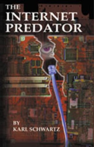 Imagen de archivo de Internet Predator a la venta por Books From California