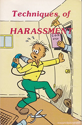 Imagen de archivo de Techniques of harassment: How the underdog gets justice a la venta por Book Deals