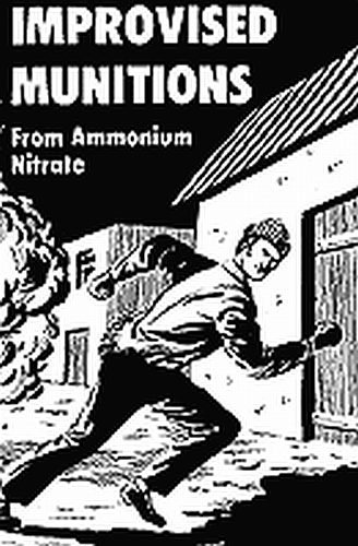 Beispielbild fr Improvised Munitions, From Ammonium Nitrate zum Verkauf von COLLINS BOOKS