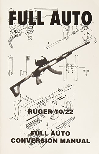 Stock image for Full Auto Ruger 10/22 for sale by Books Unplugged