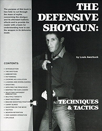 Beispielbild fr The Defensive Shotgun zum Verkauf von SecondSale