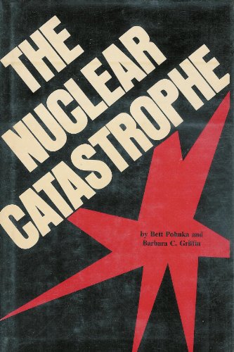 Beispielbild fr The Nuclear Catastophe zum Verkauf von Argosy Book Store, ABAA, ILAB
