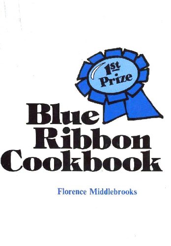 Stock image for Blue Ribbon Cookbook for sale by Hawking Books