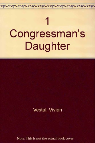 9780879492427: 1 Congressman's Daughter [Idioma Ingls]