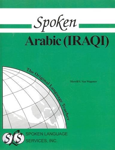 Imagen de archivo de Spoken Arabic (Iraqi) a la venta por Caffrey Books