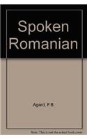 Stock image for Spoken Romanian for sale by Chequamegon Books