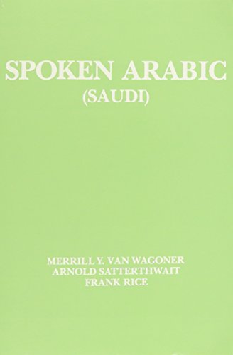 Stock image for Spoken Arabic (Saudi) for sale by ThriftBooks-Dallas