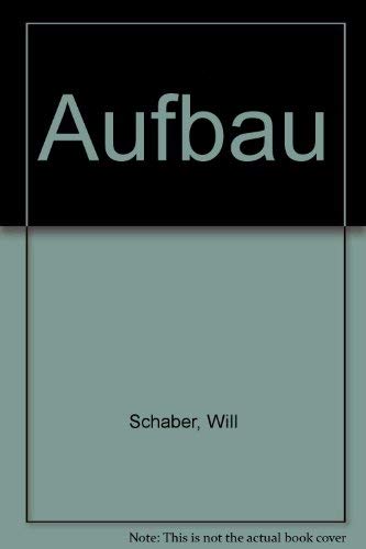 Stock image for Aufbau for sale by Better World Books