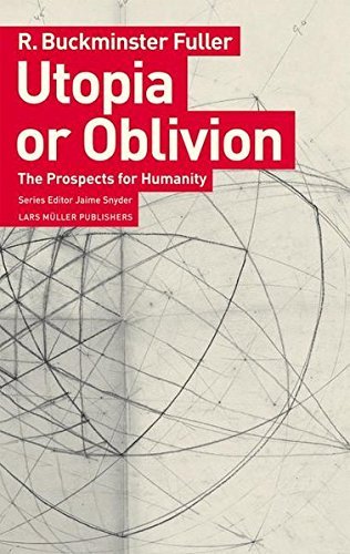 Imagen de archivo de Utopia or Oblivion: The Prospects for Humanity a la venta por Les Livres des Limbes