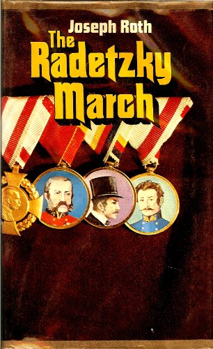 Imagen de archivo de The Radetzky March a la venta por Books of the Smoky Mountains