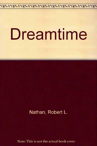 Dreamtime, The