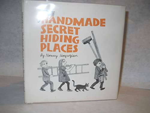 Handmade Secret Hiding Places (9780879510336) by Hogrogian, Nonny