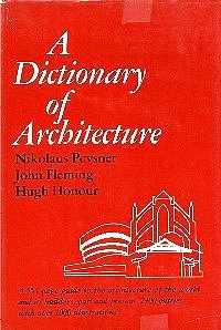Imagen de archivo de A Dictionary of Architecture a la venta por Aaron Books
