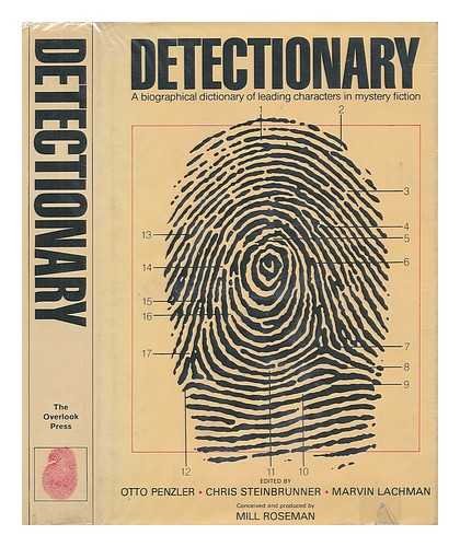 Beispielbild fr Detectionary: A Biographical Dictionary of Leading Characters in Mystery Fiction zum Verkauf von Wonder Book