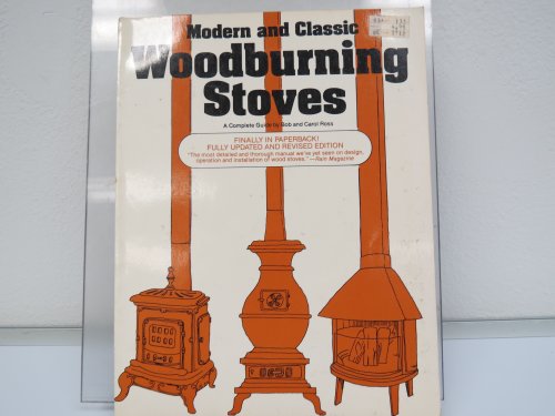 Beispielbild fr Modern and Classic Woodburning Stoves: A complete guide zum Verkauf von Wonder Book