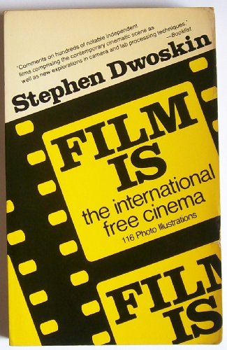 9780879510725: Film Is: The International Free Cinema