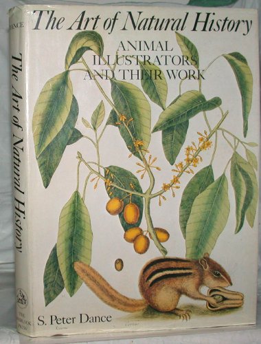 9780879510770: The art of natural history: Animal illustrations and their work