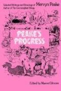 Peake's Progress: Selected Writings and Drawings of Mervyn Peake (9780879510916) by Mervyn Peake