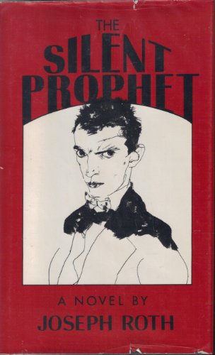 Beispielbild fr The Silent Prophet zum Verkauf von Better World Books