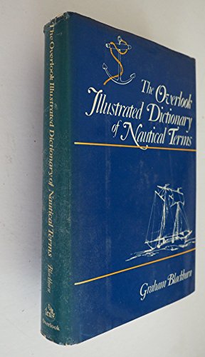 Imagen de archivo de Overlook Illustrated Dictionary of Nautical Terms a la venta por Ergodebooks