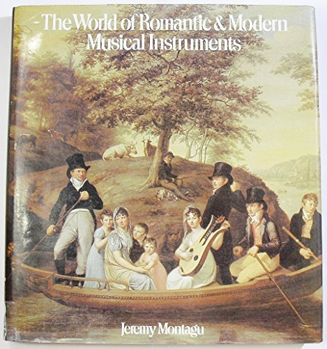 World of Romantic and Modern Music - Montagu, Jeremy