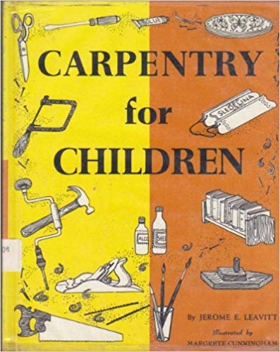 Beispielbild fr Carpentry for Children zum Verkauf von SecondSale