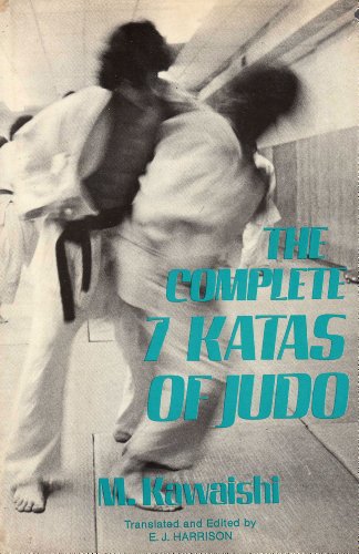 Stock image for The Complete Seven Katas of Judo for sale by ThriftBooks-Dallas