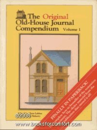 Imagen de archivo de The Original Old-house Journal Compendium a la venta por Books of the Smoky Mountains