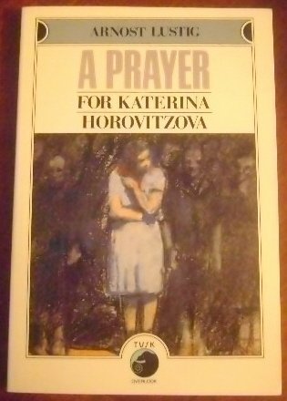 Beispielbild fr A Prayer for Katerina Horovitzova zum Verkauf von Wonder Book