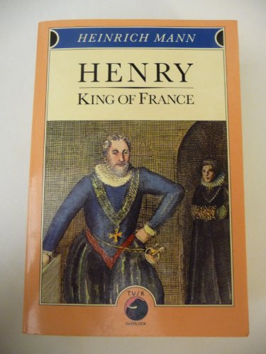 Imagen de archivo de Henry, King of France a la venta por Better World Books: West