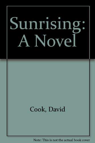 Imagen de archivo de Sunrising: A Novel a la venta por The Yard Sale Store