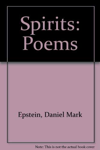 9780879512736: Spirits: Poems