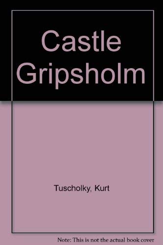 Beispielbild fr Castle Gripsholm zum Verkauf von thebookforest.com