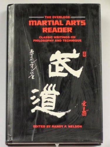 9780879513474: The Overlook Martial Arts Reader