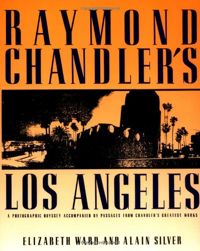 Imagen de archivo de Raymond Chandler's Los Angeles a la venta por BooksRun