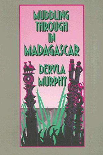 Beispielbild fr Muddling through in Madagascar zum Verkauf von Books of the Smoky Mountains