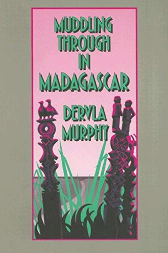 9780879513603: Muddling Through in Madagascar [Idioma Ingls]