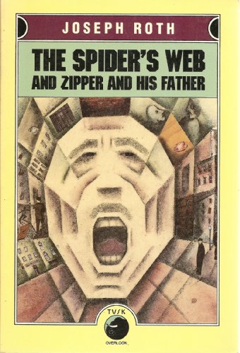 

The Spider's Web and Zipper and His Father