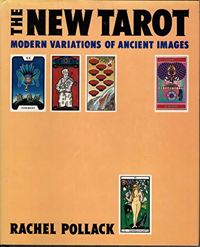 9780879513955: The New Tarot: Modern Variations of Ancient Images